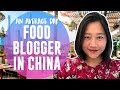 Average Day of a Food Blogger in China