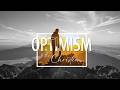 Optimism and the Christian - Jeremiah Cox - May 17, 2026