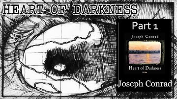 Heart of Darkness - P1 |🎧 Audiobook with Scrolling Text 📖| Ion VideoBook