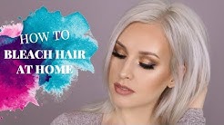 HOW TO: BLEACH YOUR HAIR AT HOME