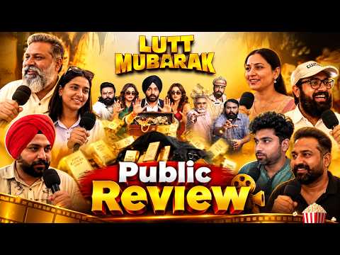 Lutt Mubarak : Public Review | Harish Verma | Kanika Mann | PTC Punjabi