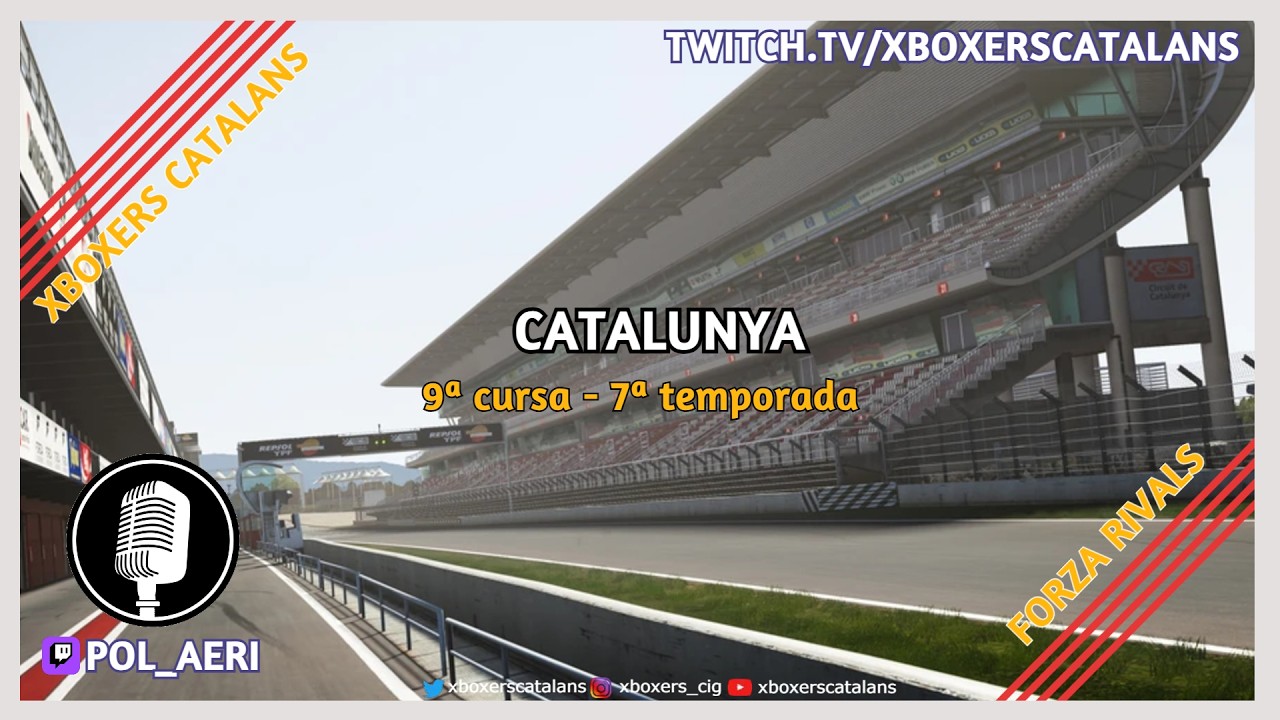 [Campionat Forza Rivals] - 7ª Temporada - 9ª - Circuit de Catalunya - Càster @pol_aeri ​+ Almoracers