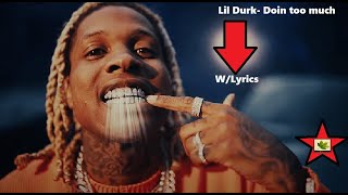 Lil Durk - Doin Too Much - Lyrics