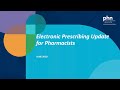 Electronic prescribing update for pharmacists: Webinar held on 11 June 2020