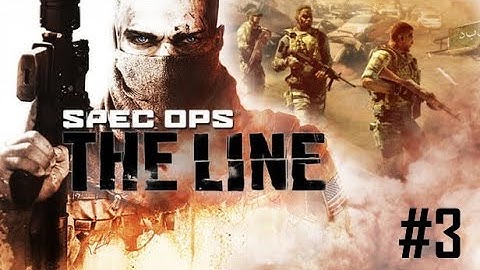 Spec Ops: The Line Chapter #3 Gameplay: Underneath
