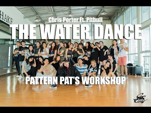 The Water Dance - Chris Porter Ft. Pitbull l Pattern Pat's Choreography l Harlem Shake Studio