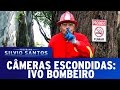 Câmeras Escondidas (27/11/16) - Ivo Bombeiro