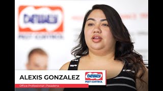 Dewey Pest & Termite Control  |  Alexis Gonzalez  |  Pasadena Office Professional  |  Careers