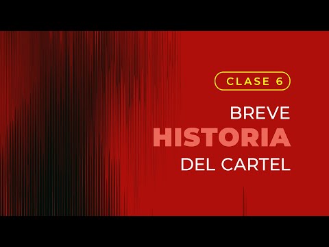 Clase 06_Breve historia del cartel