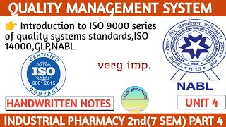 Introduction to ISO 9000 series of quality systems standards | iso 14000 | GLP | NABL | ip unit 4 |