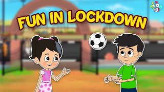 Fun in Lockdown | Lockdown with Family | Animated Story | English Cartoon | Moral Stories | PunToon