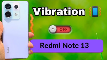 Redmi Note 13 5g me Touch Vibration OFF Kaise Kare  redmi note 13 vibration settings   vibration not