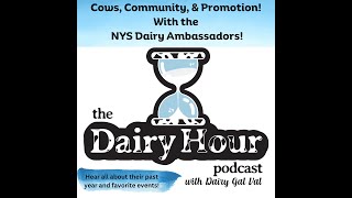 Cows, Community, & Promotion! With the NYS Dairy Ambassadors