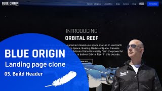 05. Build Header Section | Blue Origin Landing Page clone with React & Styled Components