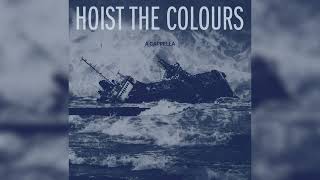 The Bass Singers of TikTok - Hoist The Colours (A Cappella) (Official Audio)