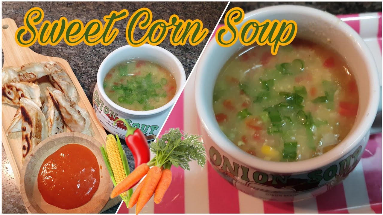 Sweet Corn soup |Veg Soup | How to make Soup at home | Winter Special easy and healthy  soup