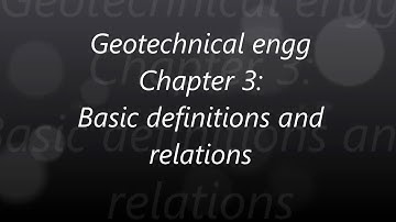 soil mechanics || Basic definitions & relations || Chapter 3 || gate 2018