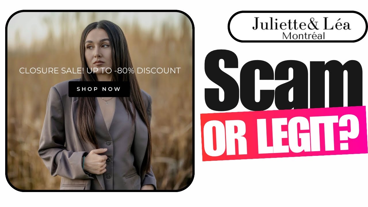Juliette and Lea Montreal Review: Legit Store or Scam? Honest Verdict