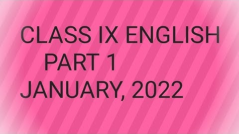 Model Activity Task Class 9 English part 1 2022