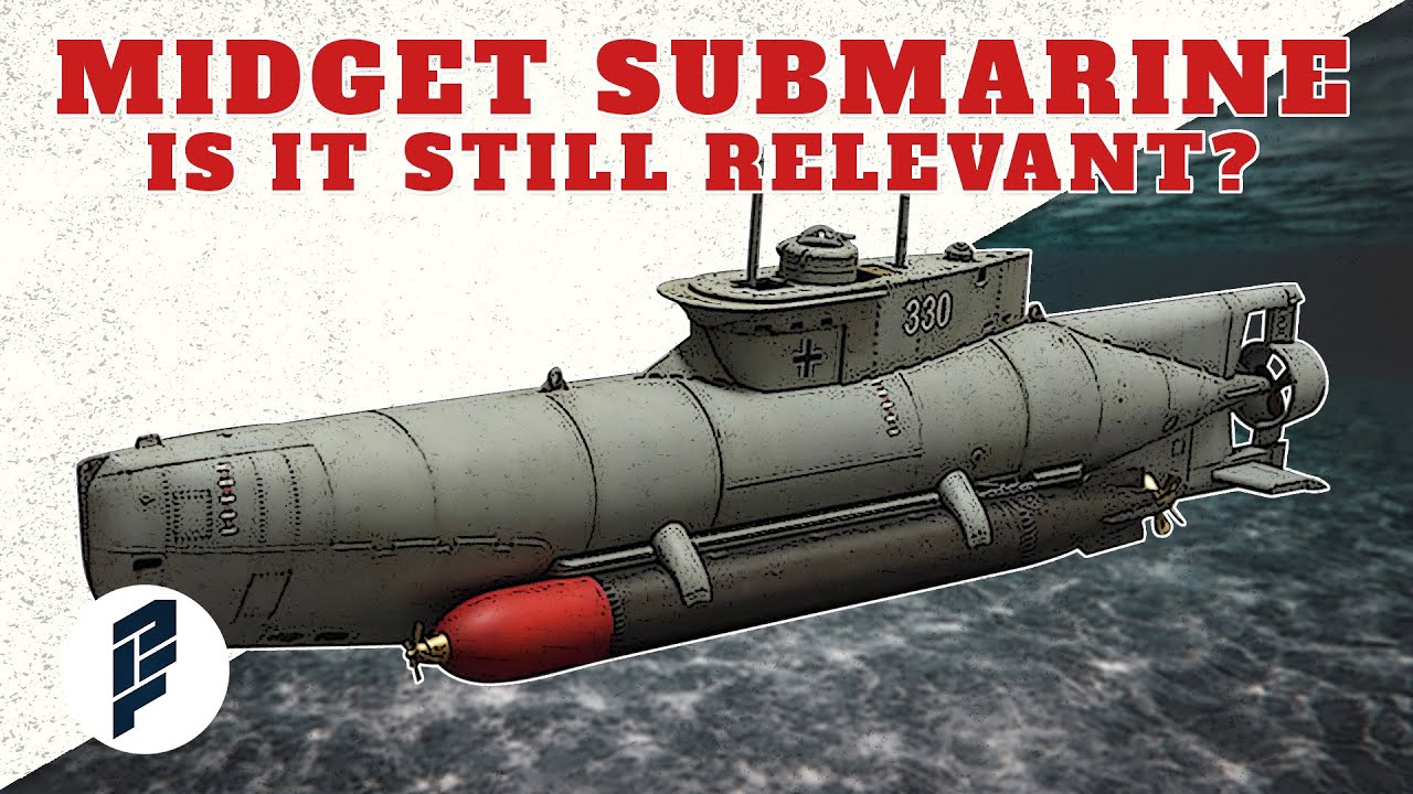 Does Midget Submarine Still Relevant for Modern Naval Operation?