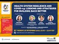 Health system resilience and COVID-19: Lessons and strategies for building back better