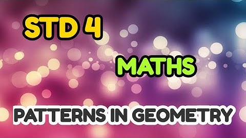 4th std Maths | Patterns in Geometry class 4 online class online school e class education