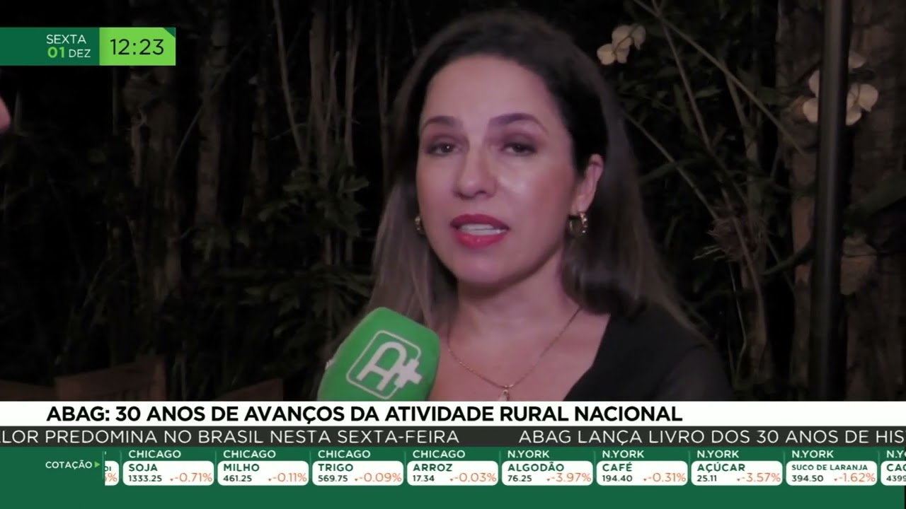 Abag: 30 anos de avanços da atividade rural nacional