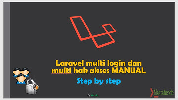 Laravel Membuat hak akses aturan (role) ACL