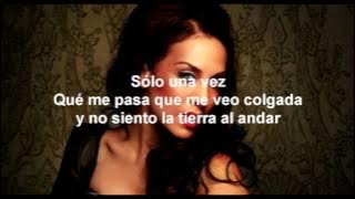 Sólo se vive una vez - Mónica Naranjo (Letra)