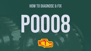 How to Diagnose and Fix P0008 Engine Code - OBD II Trouble Code Explain