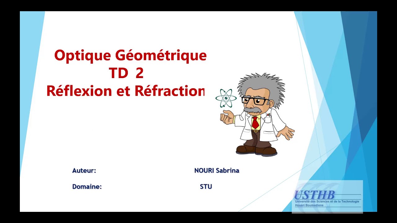 Loi de snell Descartes : Réflexion et Réfraction TD2 licence L1 STU