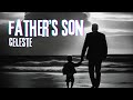 Celeste Father S Son Lyrics mp3