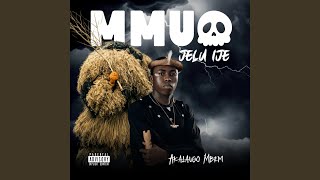 Mmuo Jelu Ije