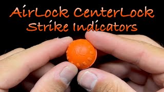AirLock CenterLock Strike Indicators