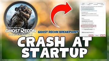 Ghost Recon Breakpoint – How to Fix Ghost Recon Breakpoint Crashing on Startup! issue Solved 2023