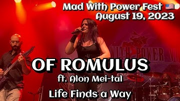 Of Romulus - Life Finds a Way (ft Alon Mei-tal) @Mad With Power Fest🇺🇸 August 19, 2023 LIVE HDR 4K