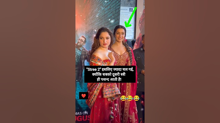 Stree 2 success reason 😂 #stree2 #tamannaahbhatia #bollywoodshraddhakapoor