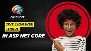 JWT JSON WEB TOKEN in Asp  NET Core WEB API in MVC  NET 7
