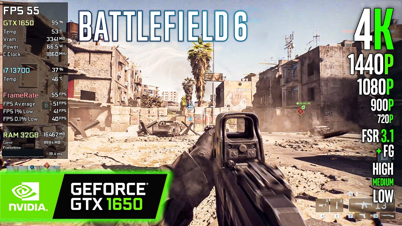 GTX 1650 | Battlefield 6 - 4K, 1440p, 1080p, 900p, 720p, FSR 3.1 + FG - High, Medium, Low