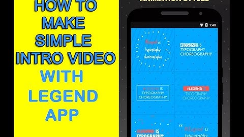 How to Make Simple Youtube Intro Video with Android App (Legend App)