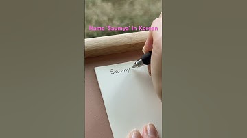 How to write your name in Korean - Saumya                       #cute #korean #handwriting #name