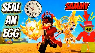 Seal An Egg | SAMMY'S SECRET: STEALING THE MASSIVE DIVINE DARK ANGEL EGG