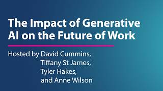 The impact of Generative AI on the future of work | Webinar October 2023