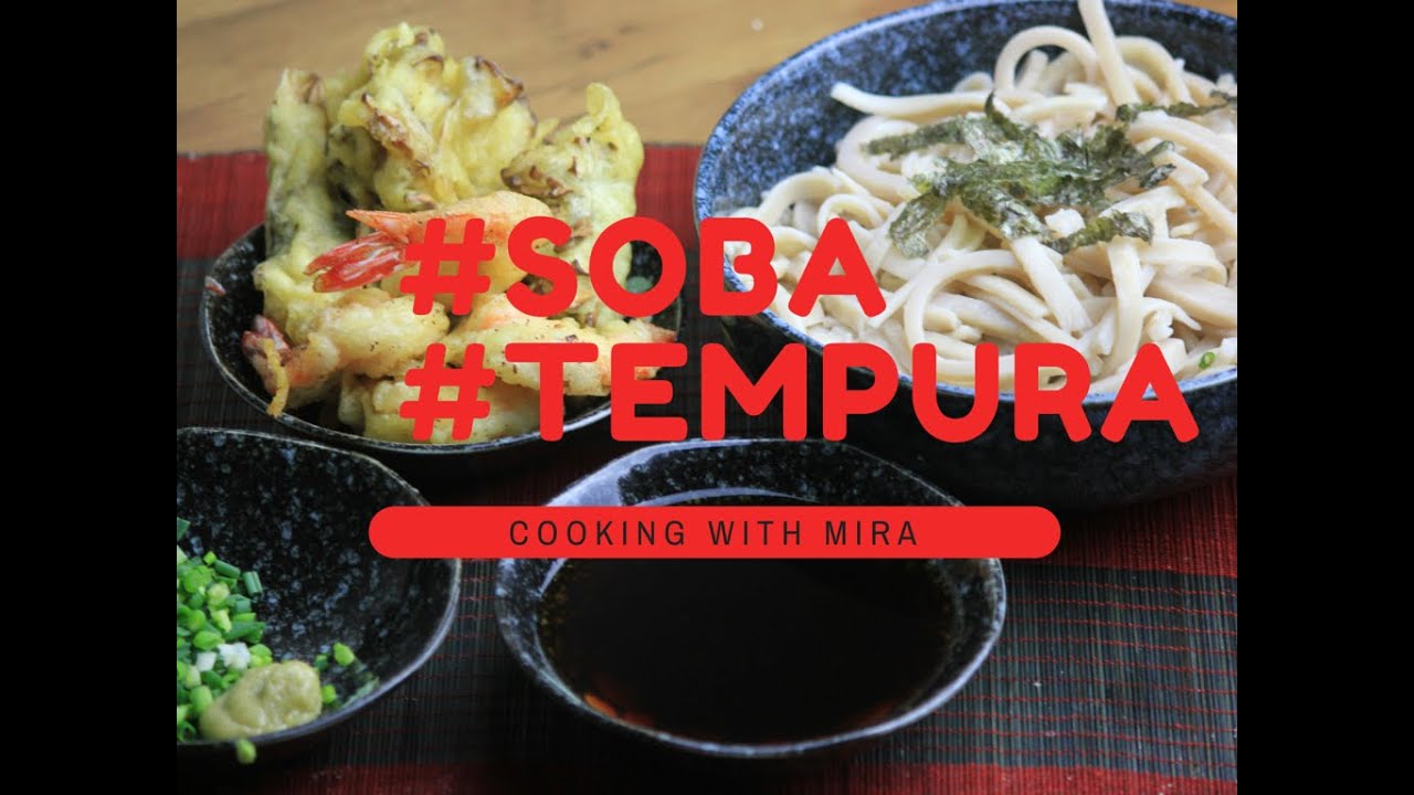 How to make Japanese Soba & Maitake/Shrimp Tempura Cooking with Mira YouTube