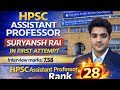 Rank 28 | HPSC Assistant Professor | 1st Attempt Success | Age 24 | Mr Suryansh Rai