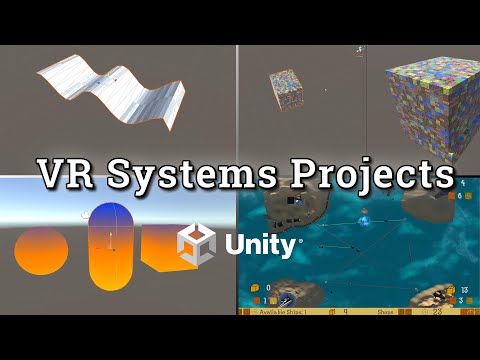 VR Systems Showcase - 4 Unity Projects (Mesh Creation, Shaders, and A Strategy Game)
