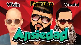 Farruko Ft. Wisin y Yandel ❌ La Ansiedad  ❌ Preview 2020