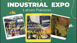 Industrial expo 2025 | China and Pakistani collab | | Pak china friendship | tools |start business |