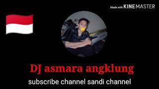 DJ asmara versi angklung