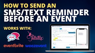 How to send an SMS Text reminder before your event screenshot 1